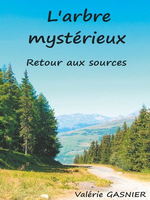 cover image of L'arbre mystérieux